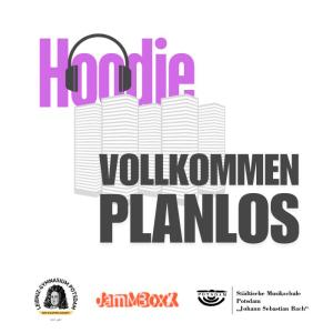 CD-Cover: Die Hoodies: "Vollkommen Planlos" CD Cover: vor einigen vereinfacht animierten Hochhaustürmen sehen wir die Schriftzüge der Band.
