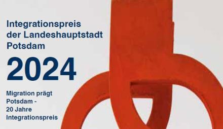 Integrationspreis der Landeshauptstadt Potsdam 2024 Migration prägt Potsdam 20 Jahre Integrationspreis