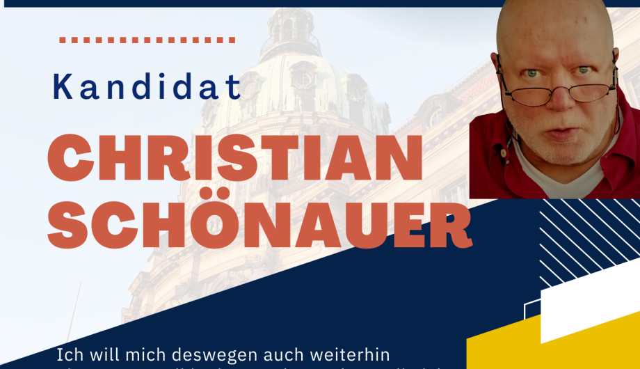 Es ist ein Flyer zu sehen, der zur Wahl zum Beirat für Menschen mit Behinderung aufruft. Der Kandidat Christian Schönauer ist auf einem Foto zu sehen und stellt seine Motivation zur Mitgliedschaft im Beirat dar. 