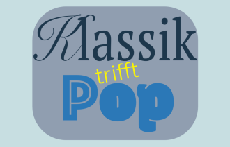 "Klassik trifft Pop" lesen wir auf einer ansprechenden Grafik.