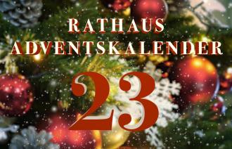 Rathaus Adventskalender Türchen 23.