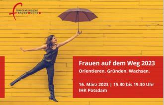 Frauen auf dem Weg 2023: Orientieren. Gründen. Wachsen,