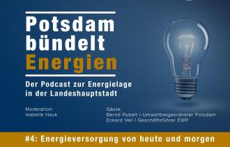 Energie-Podcast #4: Energieversorgung von heute und morgen.
