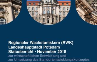 Statusbericht 2018 Regionaler Wachstumskerns Potsdam