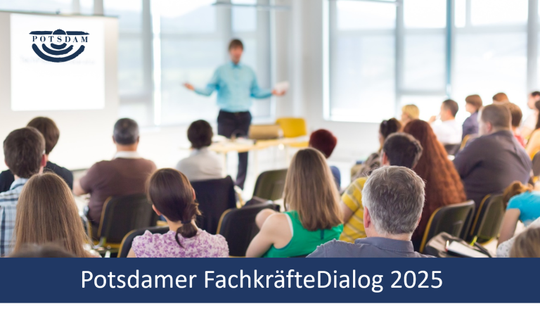 Potsdamer FachkräfteDialog 2025 Potsdamer FachkräfteDialog 2025