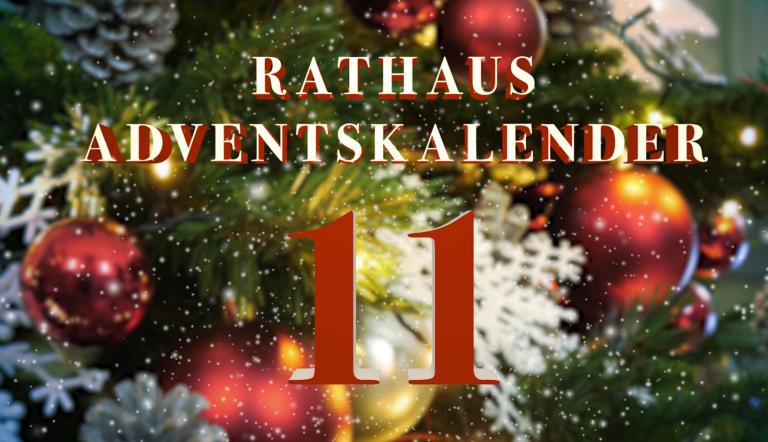 Rathaus Adventskalender Türchen 11 Rathaus Adventskalender Türchen 11