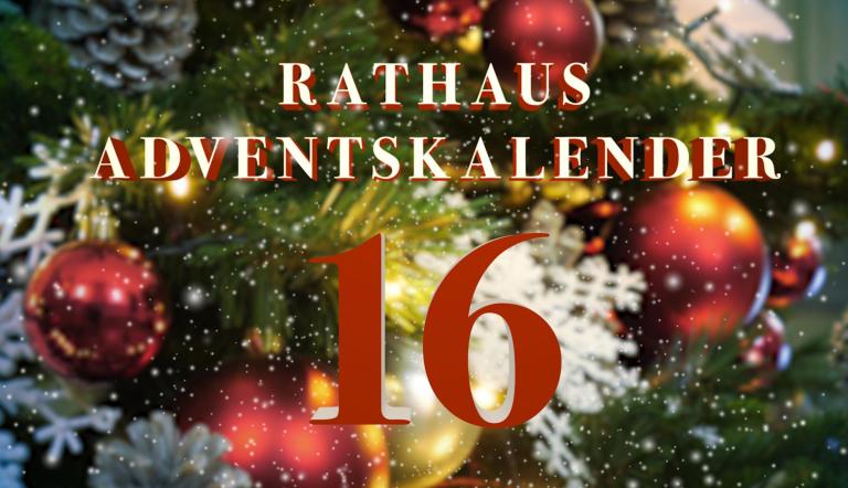 Rathaus Adventskalender 2019 Türchen 16 Rathaus Adventskalender 2019 Türchen 16