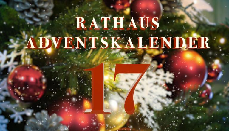 Rathaus Adventskalender: Türchen 17 Rathaus Adventskalender: Türchen 17