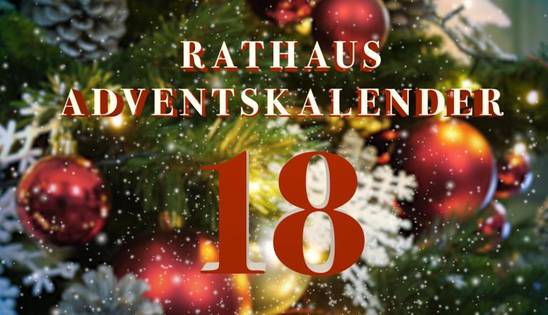 Rathaus Adventskalender Türchen 18 Rathaus Adventskalender Türchen 18