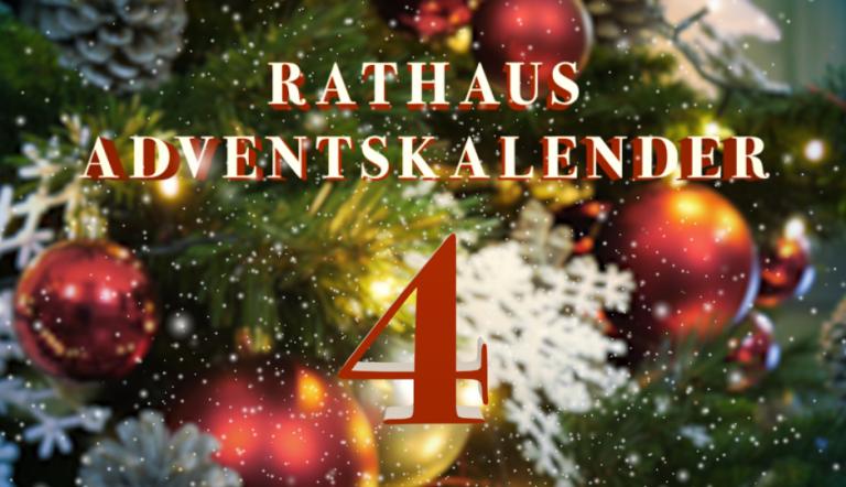 Rathaus Adventskalender: Türchen Nummer 4 Rathaus Adventskalender: Türchen Nummer 4