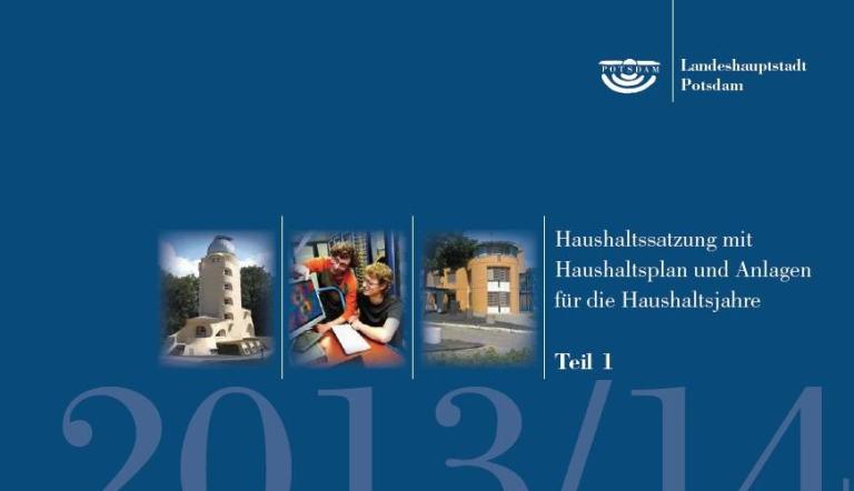 Haushaltssatzung mit Haushaltsplan und Anlagen für die Haushaltsjahre 2013/14