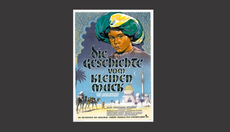 Die Geschichte vom kleinen Muck Das Bild zeigt das Plakat des Films "Die Geschichte vom kleinen Muck".