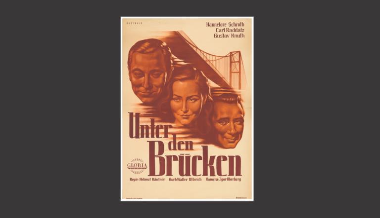 Unter den Brücken (Bildquelle: Deutsche Kinemathek) Das Bild zeigt das Plakat des Films "Unter den Brücken". (Bildquelle: Deutsche Kinemathek)