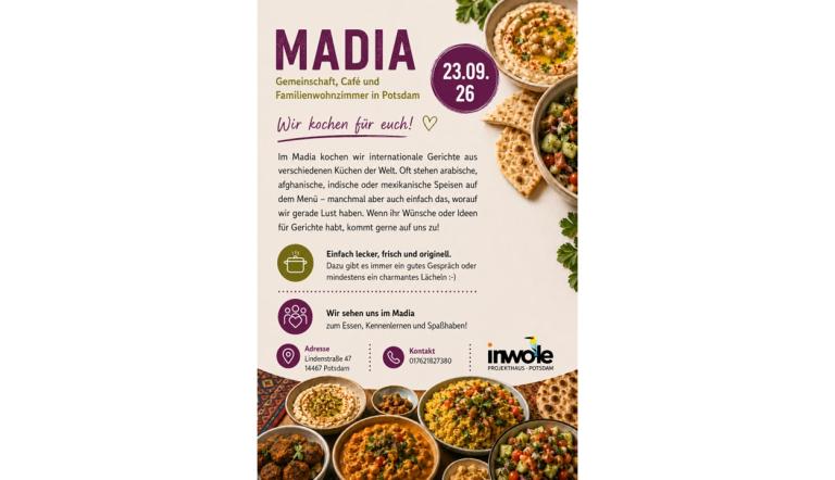 Flyer für das Madia, ein Gemeinschafts-, Café- und Familienwohnzimmer in Potsdam. Anlässlich eines gemeinsamen Kochens am 23. September 2026 zeigt der Flyer verschiedene internationale Gerichte und informiert über das Angebot, Foto: inwole